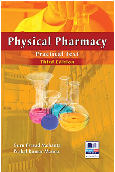 Physical Pharmacy Practical text, 3rd Ed.
